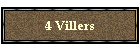 4 Villers