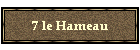 7 le Hameau